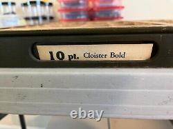 10 Pt Cloister Bold Type only set 6400+ Pieces MASSIVE set 17+ pounds
