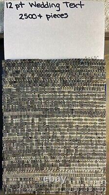 12 Pt ATF Wedding Text Only Set over 2500 pieces Over 8 lbs