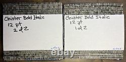 12 Pt Cloister Bold Italic Type only set 3700+ Pieces HUGE set withFancy