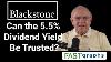 Blackstone Inc Can The 5 5 Dividend Yield Be Trusted Fast Graphs